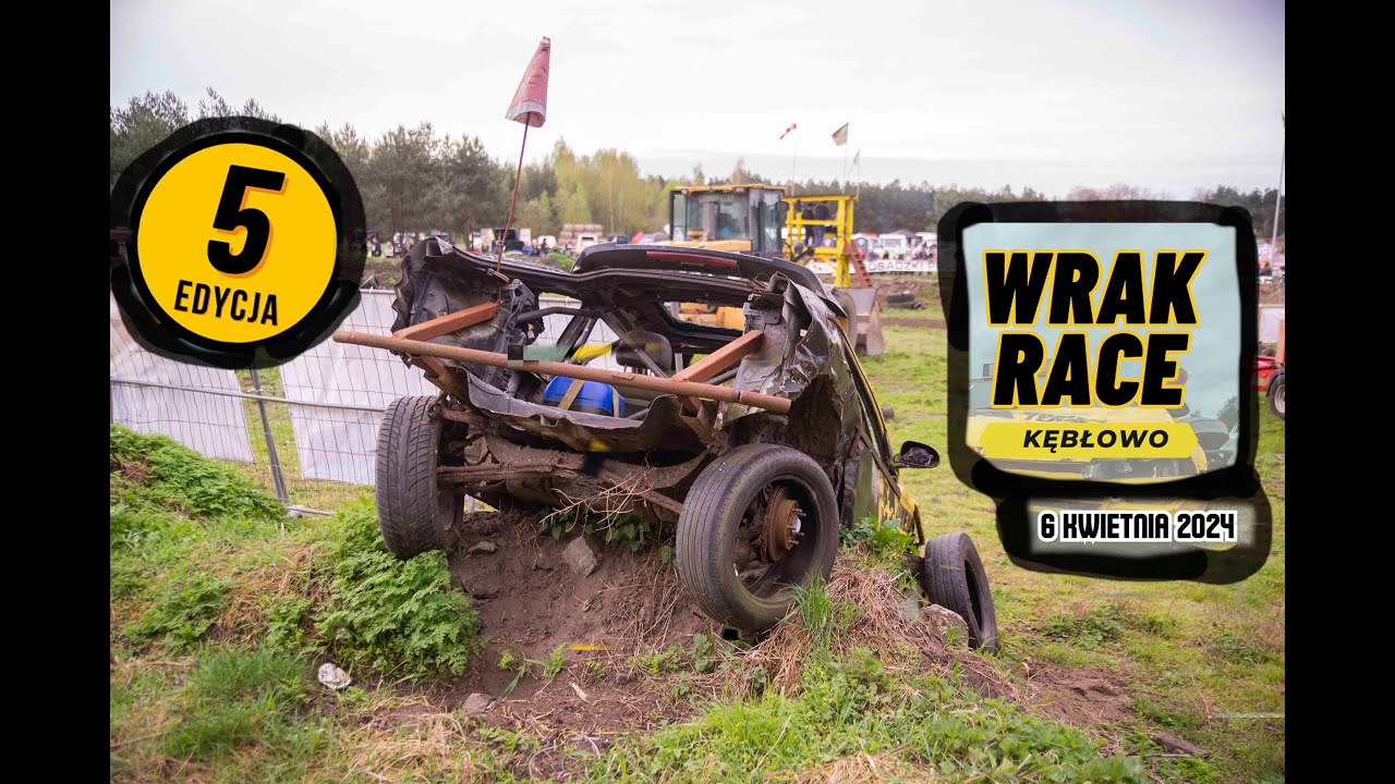 Wrak Race Kębłowo 5 edycja 06.04.2024 najlepsze akcje