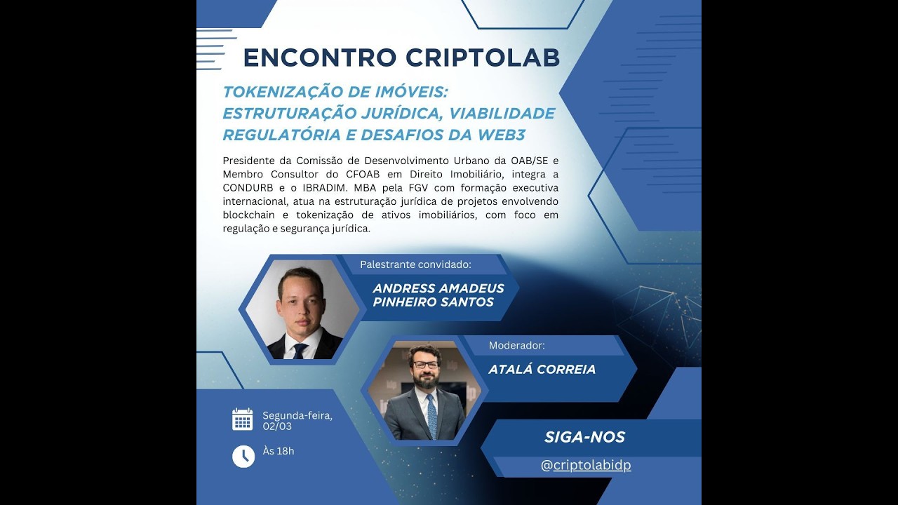 Criptolab - Tokenização de Imoveis - Ms. Andress Amadeus Pinheiro Santos