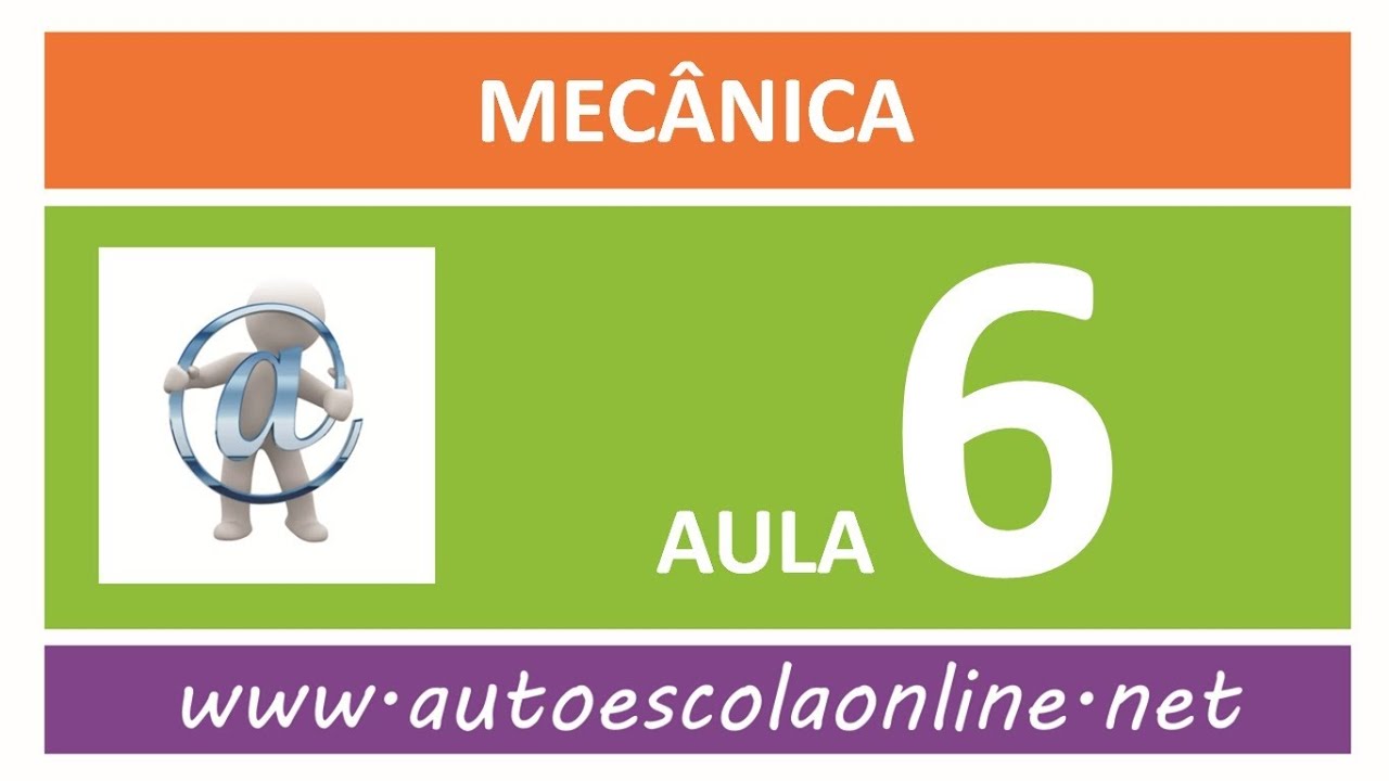 AULA 106 MECÂNICA - CURSO DE LEGISLAÇÃO DE TRÂNSITO EM AUTO ESCOLA E SIMULADO DO DETRAN