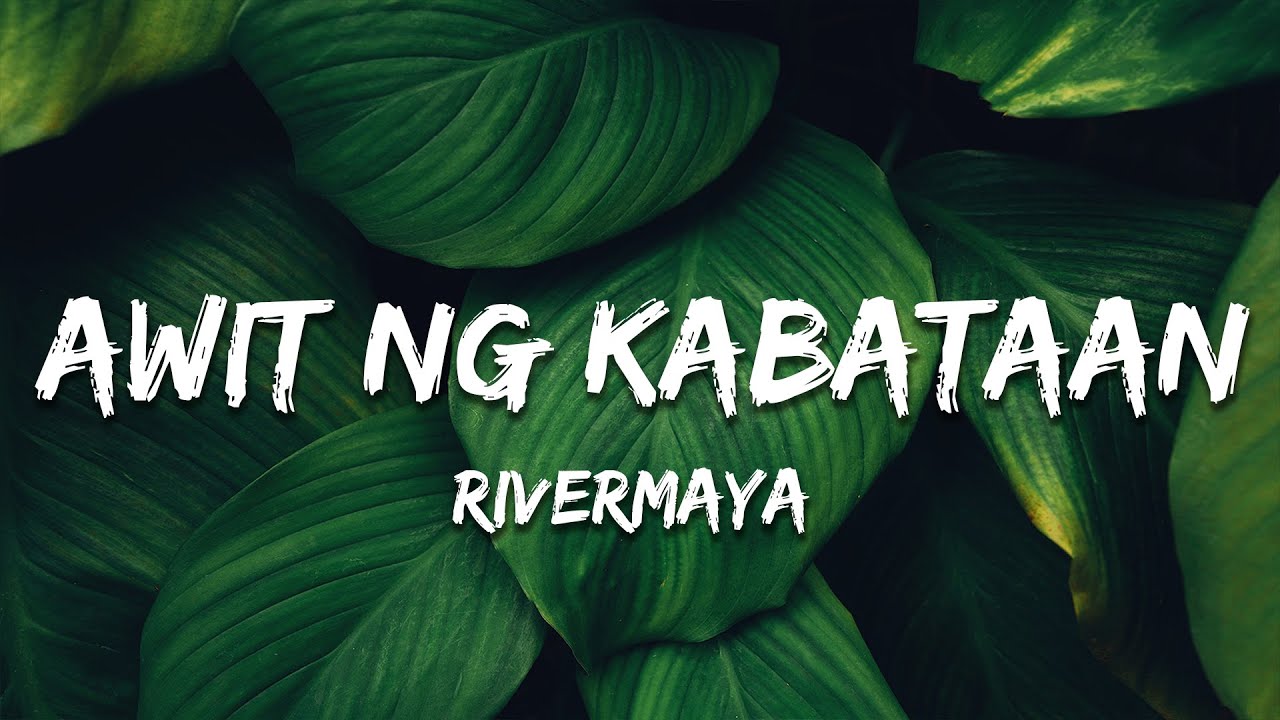 Rivermaya - Awit Ng Kabataan (Lyrics)