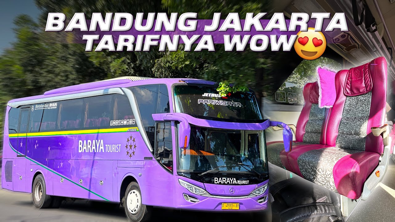 ISENG-ISENG PESAN BUS INI, EHH TERNYATA BIKIN KETAGIHAN😍‼️Trip Bandung - Jakarta with BARAYA Travel