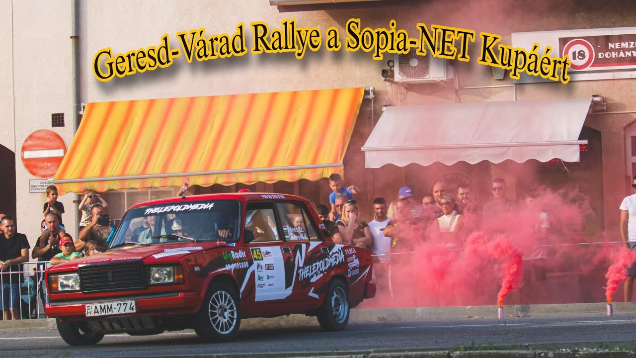 Geresd-Várad Rallye a Sopia-NET Kupáért 