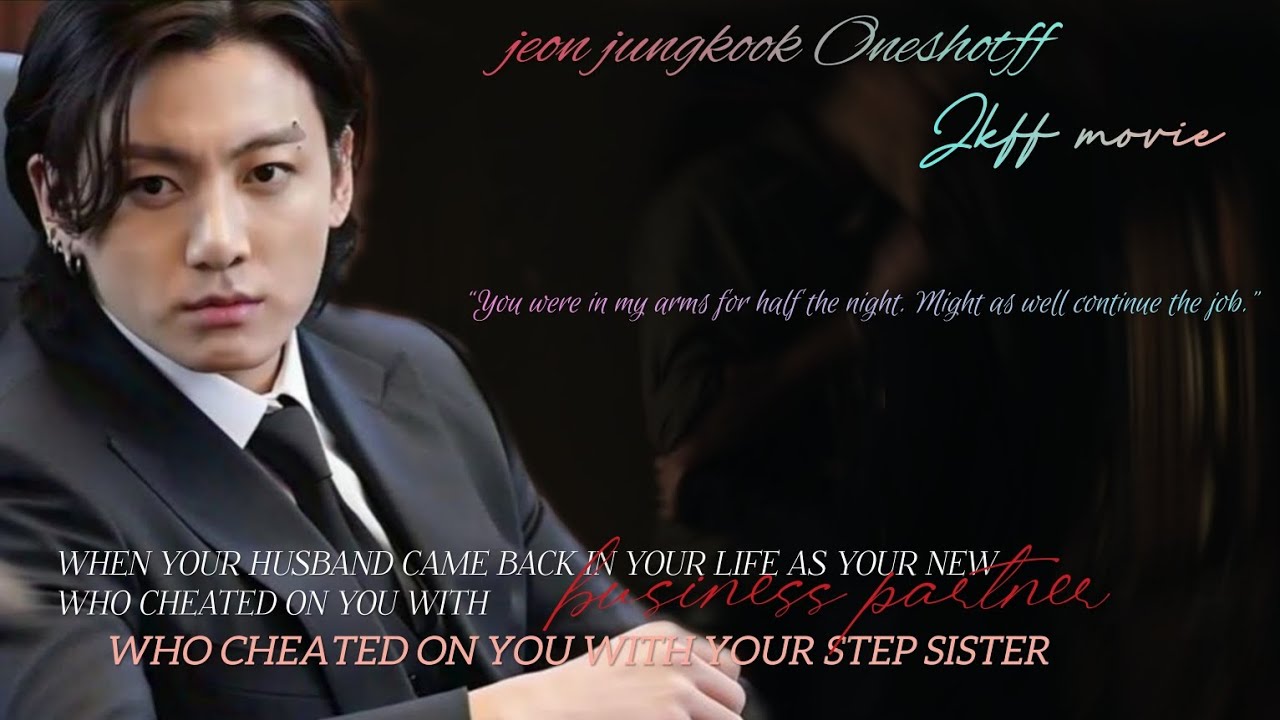 #Jkoneshotff When your Ex husband came back in your life who cheated on you with your step sister—