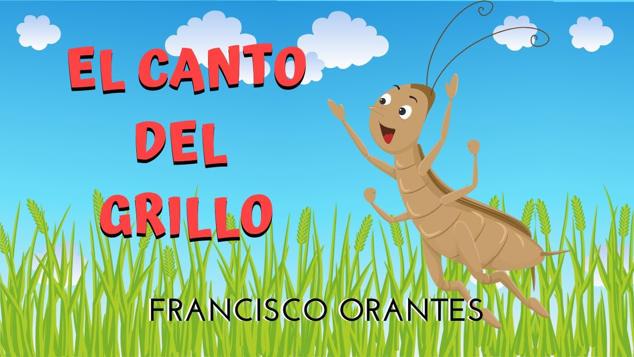 EL CANTO DEL GRILLO - FRANCISCO ORANTES PARA NI&Ntilde;OS