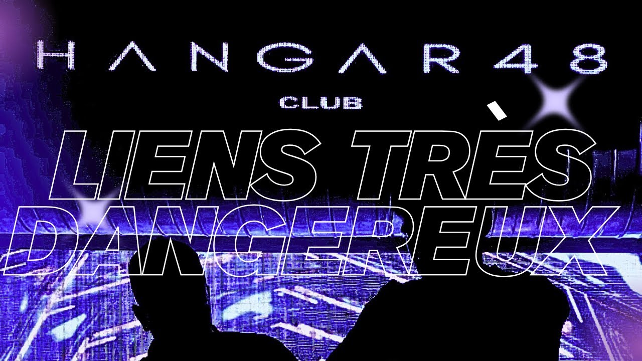 [ HANGAR 48 ] - LIENS TRÈS DANGEREUX - Open Decks Vecktorwarehause !