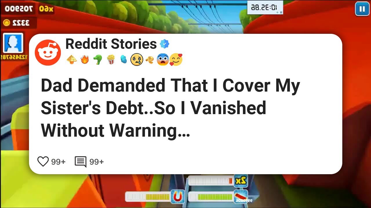 Dad Demanded That I Cover My Sister’s Debt..So I Vanished Without Warning… #reddit 