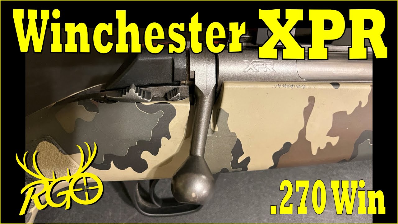 Winchester XPR Review - 270 Winchester - RGO #464