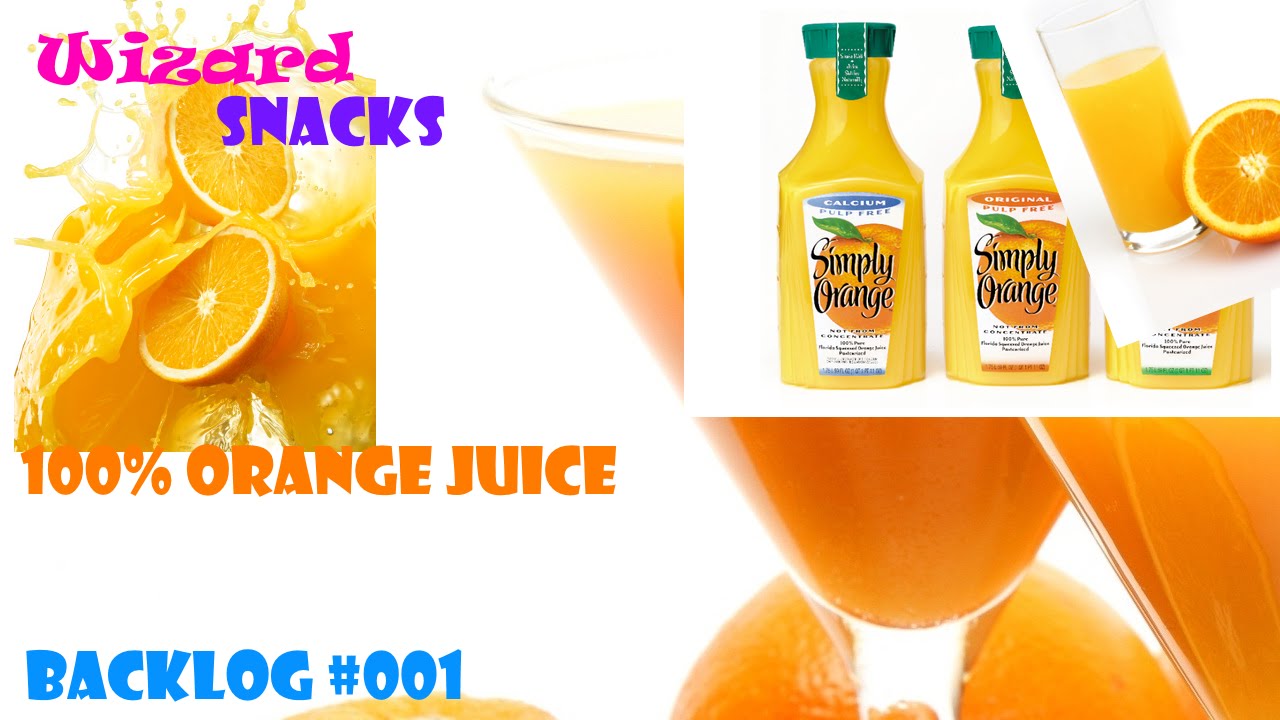 Wizard Snacks Backlog #001 - 100% Orange Juice
