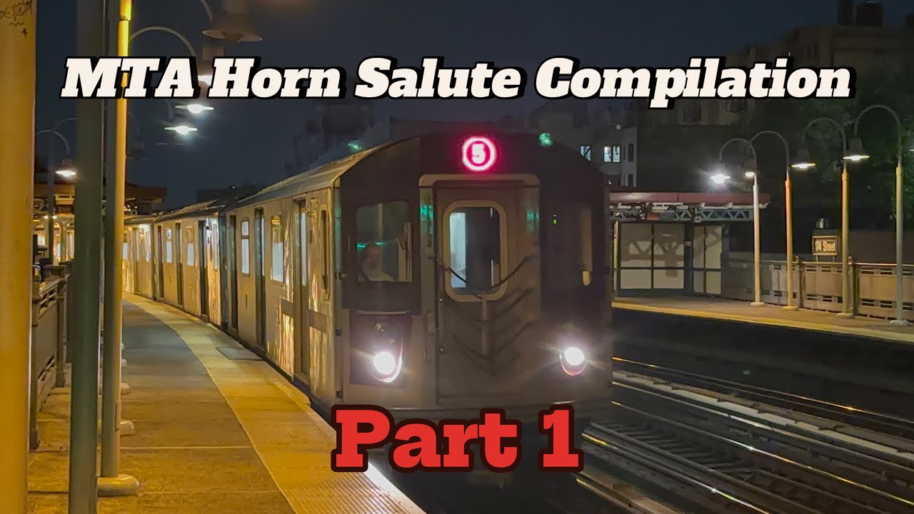 MTA Horn Salute Compilation Part 1