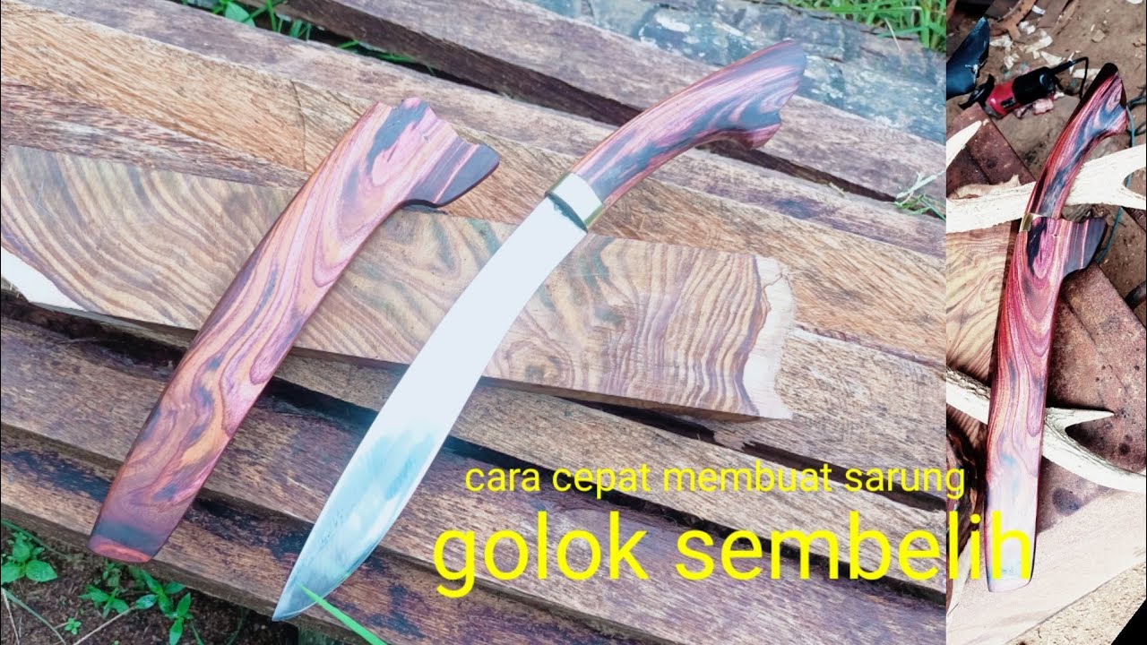 cara cepat MUBIN membuat gagang golok & sarung PANDAI BESI KALIMANTAN