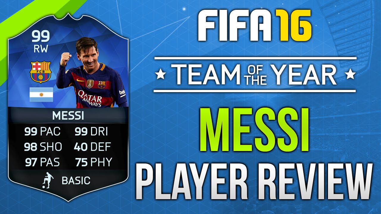 FIFA 16 TOTY Messi Review (99) Fifa 16 Ultimate Team Player Review!