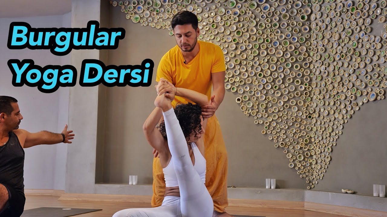 Burgular Yoga Dersi (Başlangıç-Orta Seviye)