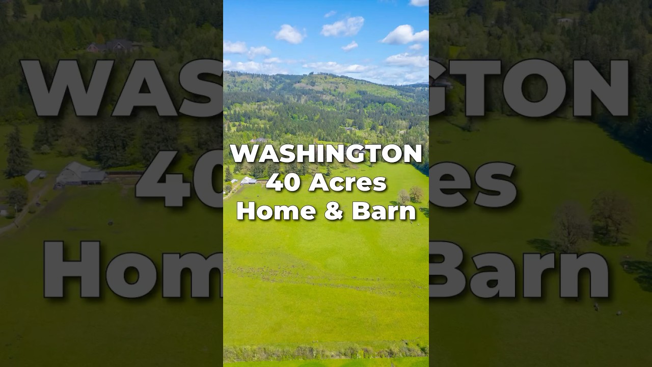 40 Acres of LAND for SALE in WASHINGTON with Home &bull; LANDIO
