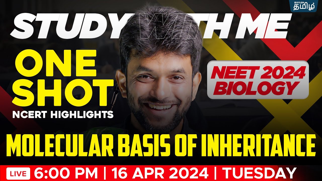 Molecular basis of inheritance- One shot- NCERT HIGHLIGHTS | Amrit Sir | Xylem NEET Tamil