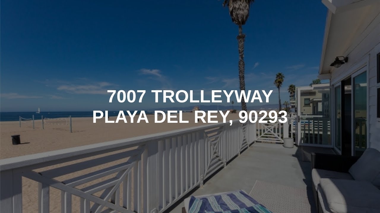 7007 Trolleyway | Playa del Rey Real Estate