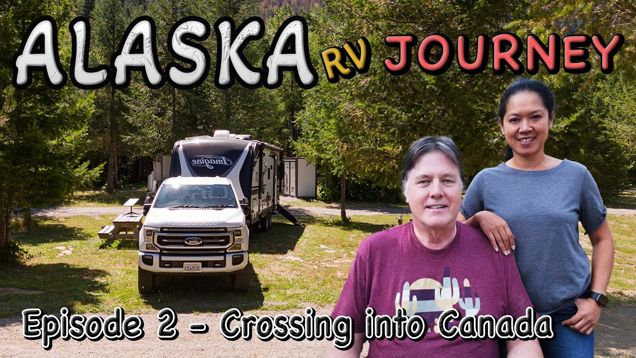 Trailer Disaster in Vancouver! Can This Trip Be Saved? (Epic Alaska RV Adventure - Ep. 2)