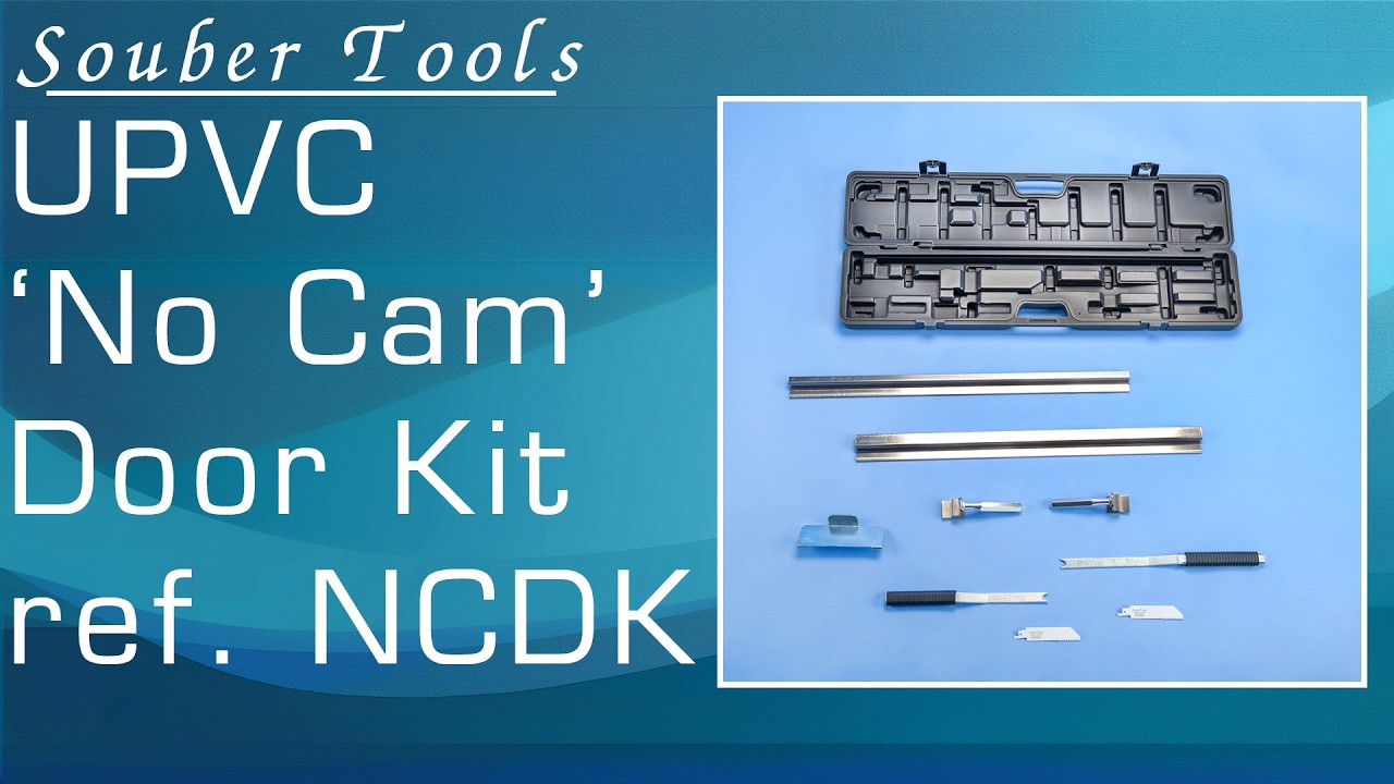 Souber Tools: UPVC 'No Cam' Door Kit - Explained