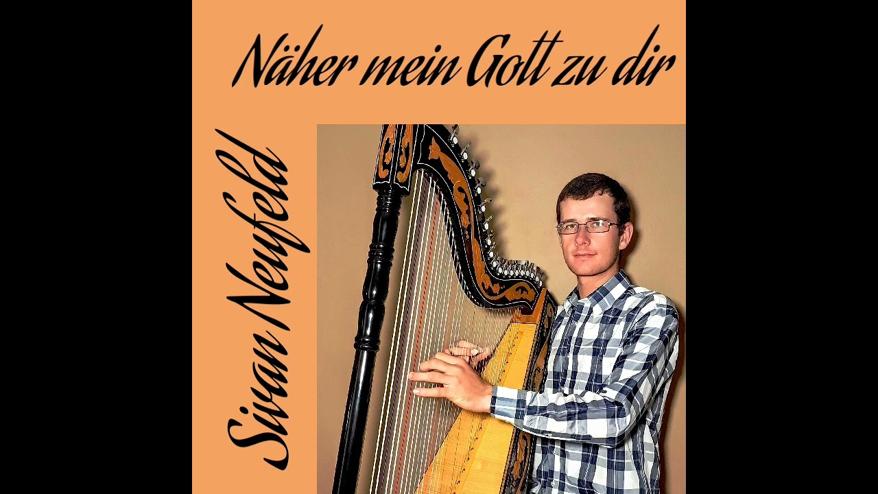 Näher mein Gott zu dir-Sivan Neufeld
