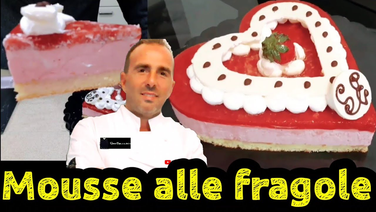 Mousse alle  fragole spettacolare ricetta facile spiegata da un pasticciere napoletano