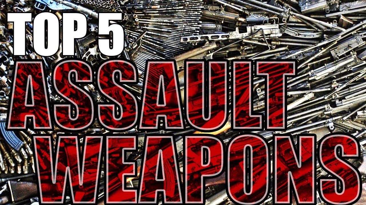 Top 5 Assault Weapons
