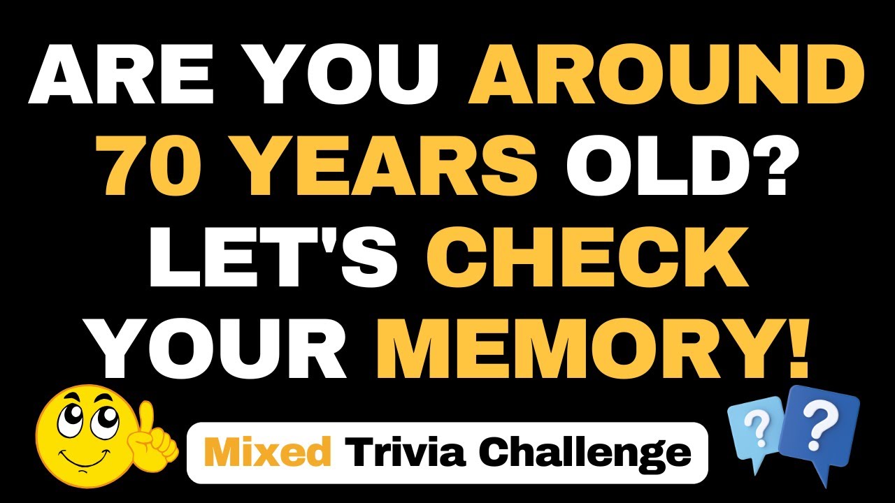 ARE YOU AROUND 70 YEARS OLD? LET'S CHECK YOUR MEMORY! | 30 QUESTIONS #generalknowledge #trending