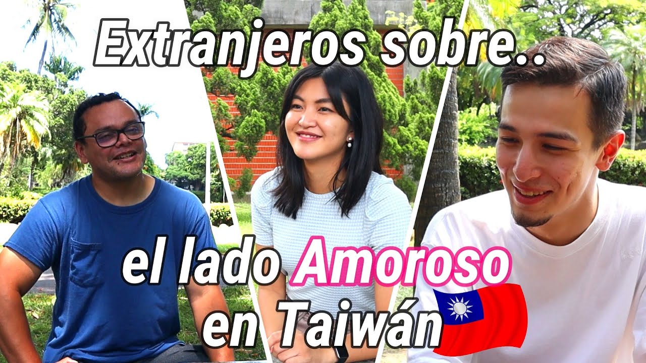 Extranjeros Sobre el Lado Amoroso en Taiwán, Ep. 01