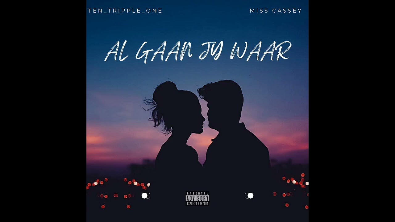 AL GAAN JY WAAR(Ft MISS CASSEY)
