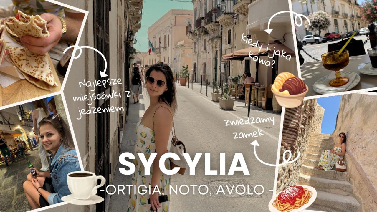 VLOG #2 SYCYLIA: Ortigia, Noto, Avolo, / kawa kiedy i jaka? / najlepsza piada / zwiedzanie zamku
