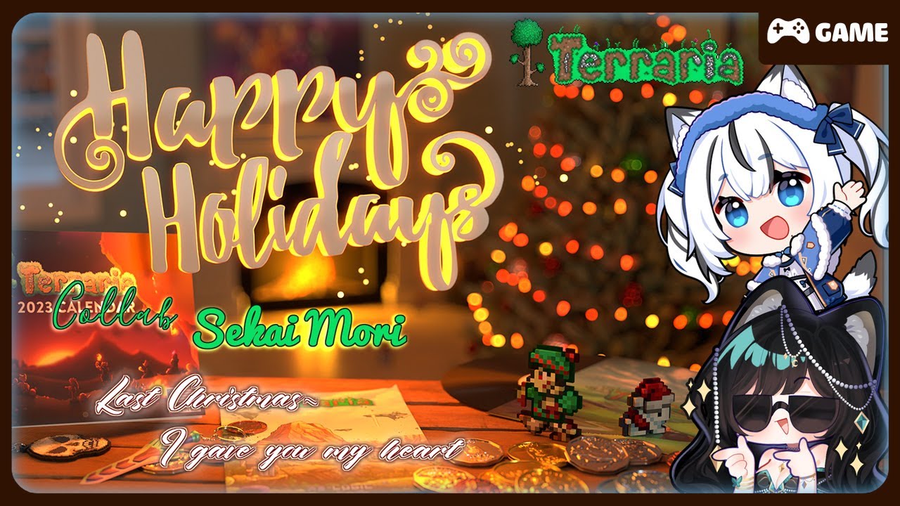 《 Game: Terraria 》 Last Christmas~ Hành trình Terraria cuối cùng nà ║ Collab @seikai_mori