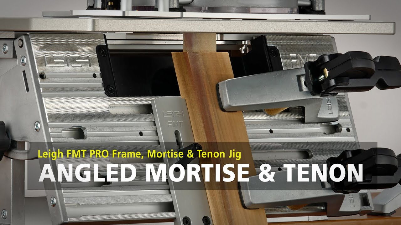 Leigh FMT Pro Mortise & Tenon Jig - Angled Joints