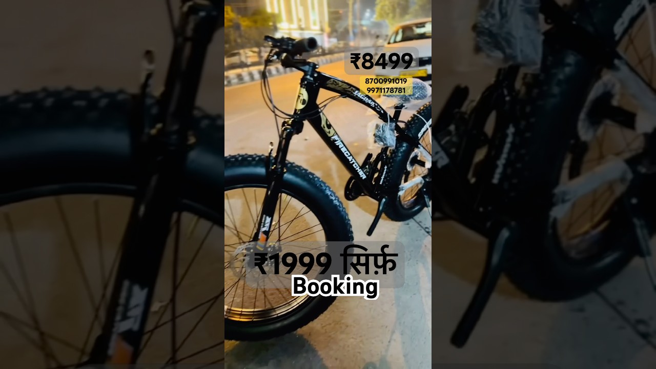 Fat bike 21.gear Cash on delivery 8700991019/9971178781 