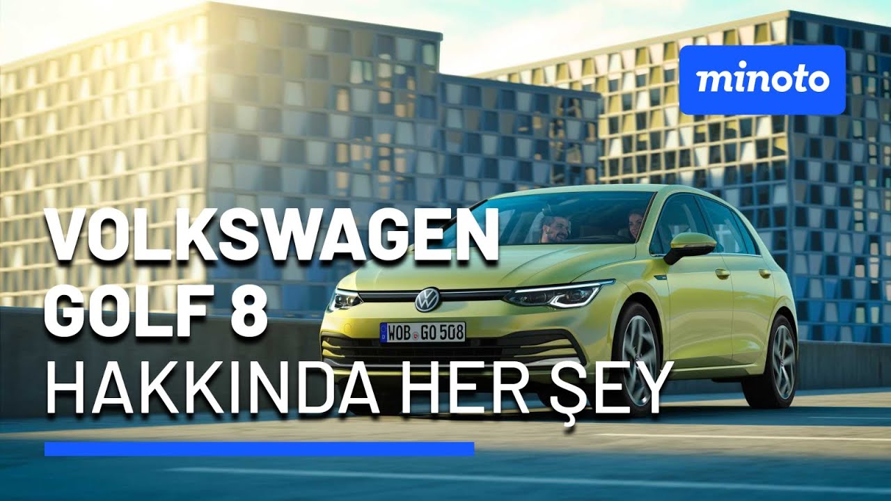 Minoto Haber Turu | Volkswagen Golf 8 Hakkında Her Şey