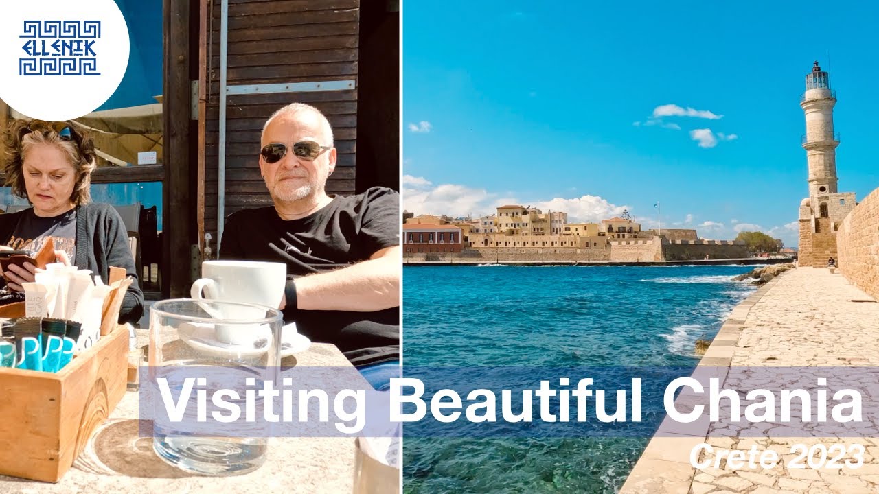 Crete 2023 - Visiting Chania