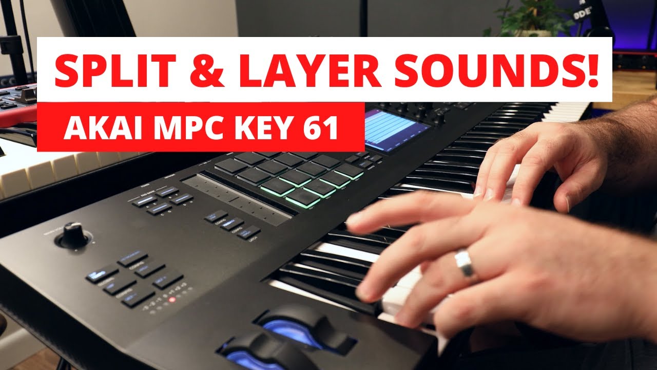Akai MPC Key 61 — Разделение и наложение звуков — Использование диапазонов клавиш