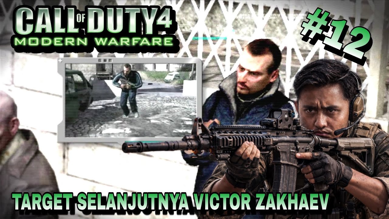 Misi Kita Selanjutnya Adalah Menangkap Victor Zakhaev