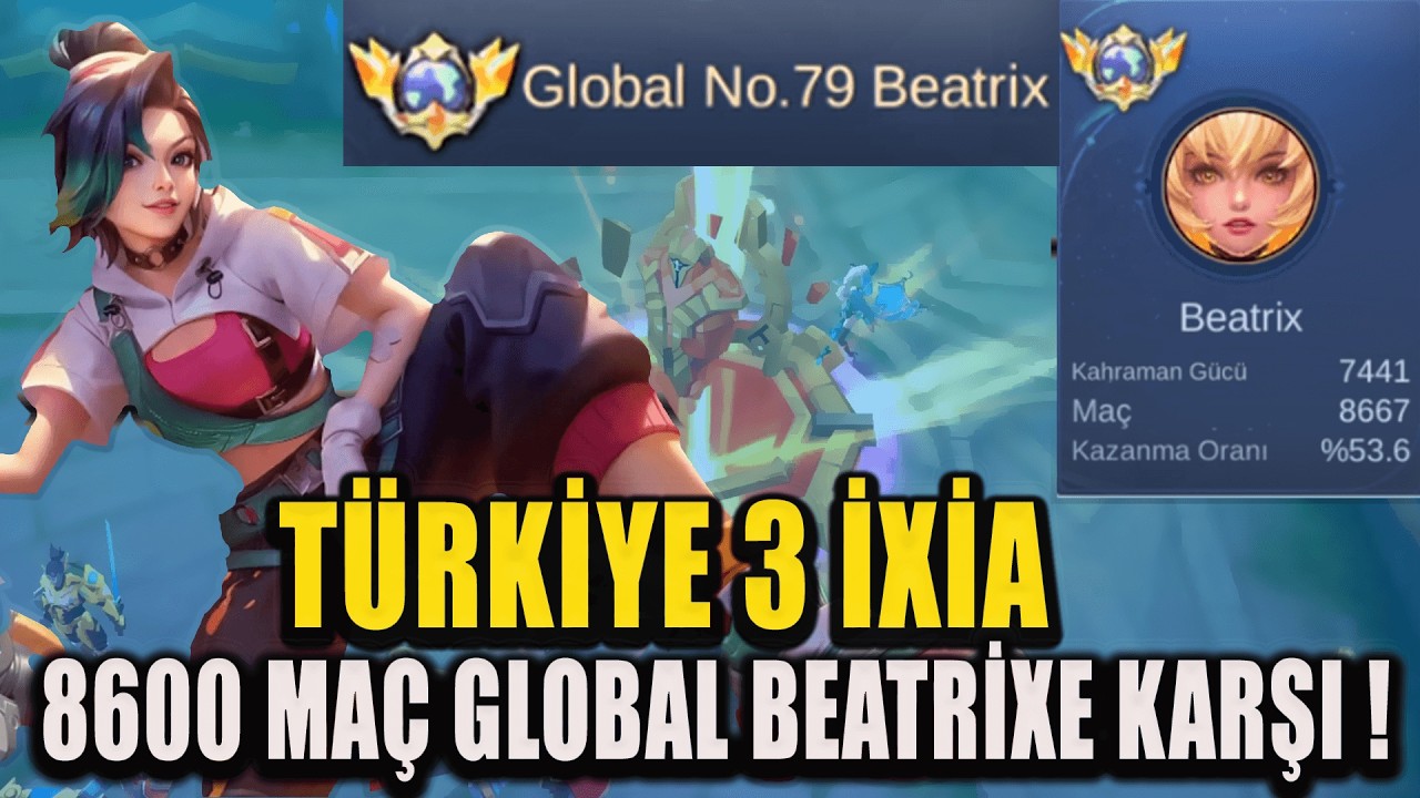8600 MAÇ GLOBAL BEATRİX VS TÜRKİYE 3 İXİA ! EN İYİLER ÇARPIŞIYOR / KARRİE İLE YOK EDİYORUZ