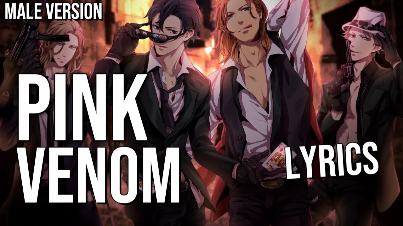 Nightcore - Pink Venom (Male Version)