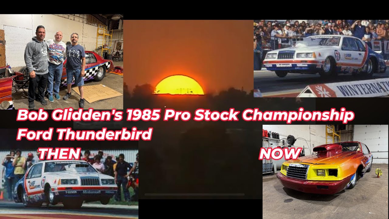DBG: Bob Glidden's 1985 Pro Stock Championship Ford Thunderbird History By Rusty Glidden