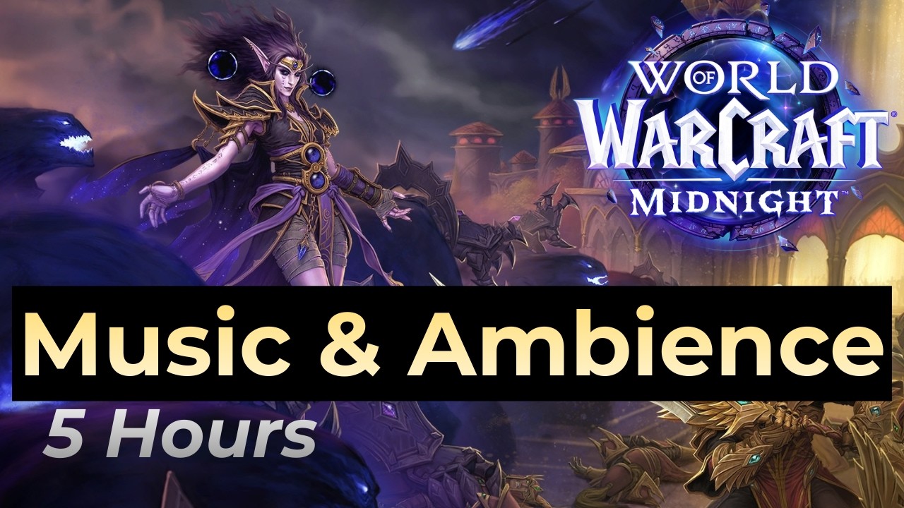 World of Warcraft, Music & Ambience - Wow Midnight Soundtrack OST 5 hours
