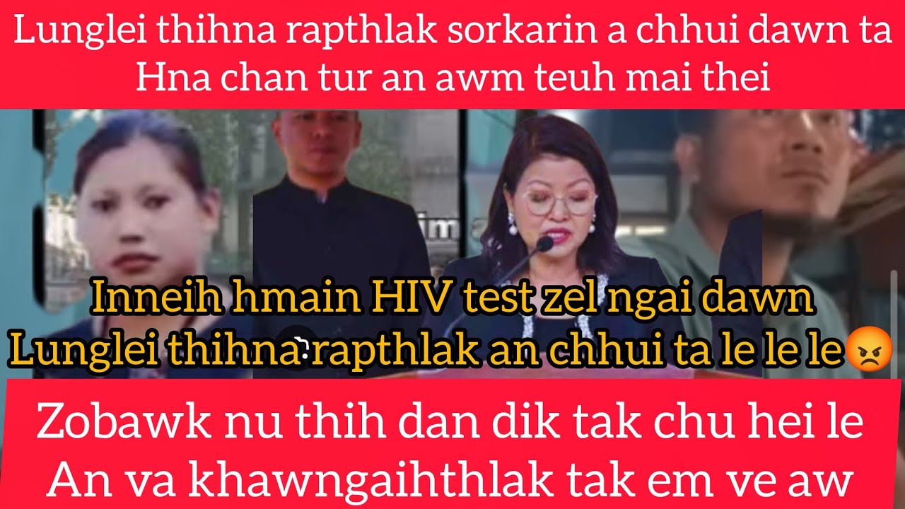 Lunglei thihna rapthlak kha sorkarin chhui ta, sorkar hna chan tur an awm nual dawn em?