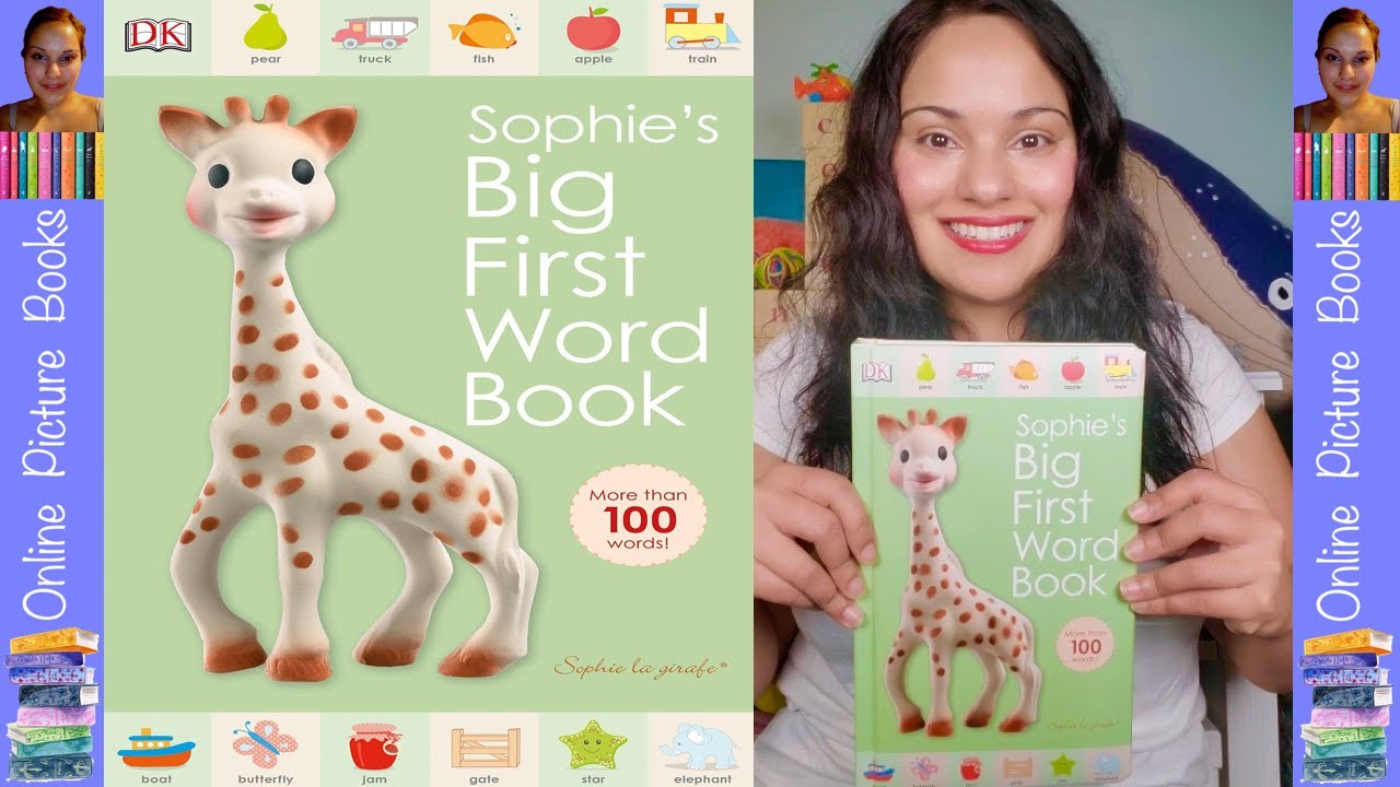 Sophie The Giraffe's Sophie's Big First Word Book | Kids Books | Books For Kids Read Aloud