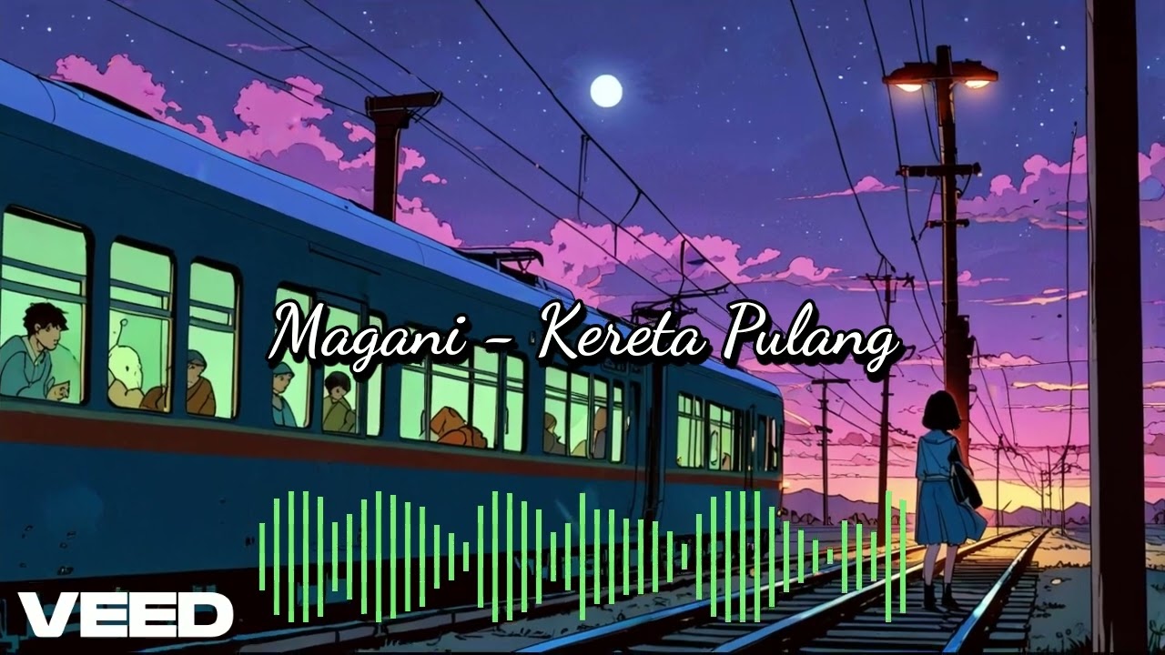Magani - Kereta Pulang