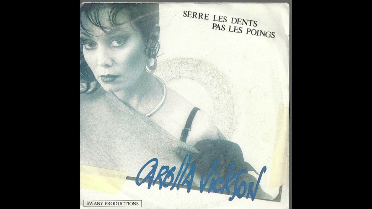 CAROLLA VICKSON -  SERRE LES DENTS, PAS LES POINGS
