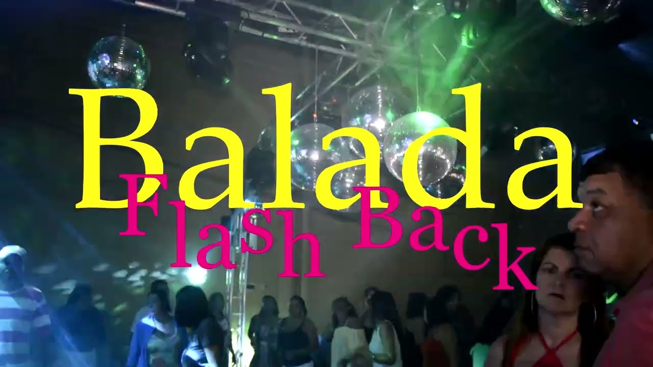 Balada Flash Back