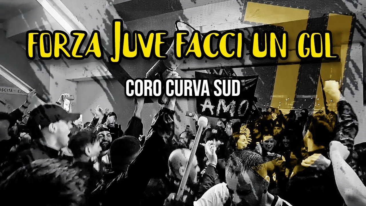 Ale ale, ale ale oh, forza Juve facci un gol - Coro ultras Juventus Curva Sud