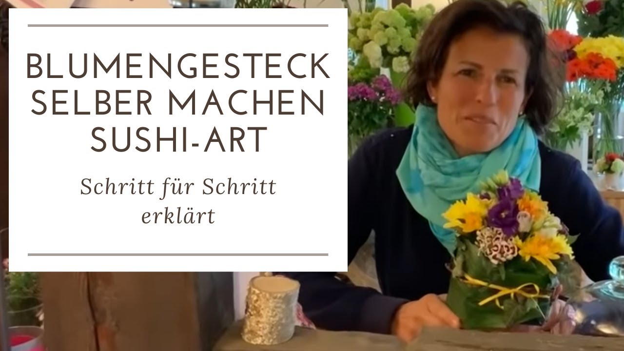 DEIN BLUMENSUSHI einfach selber machen - DIY Tischdeko für Hochzeiten, Geburtstag Floristik