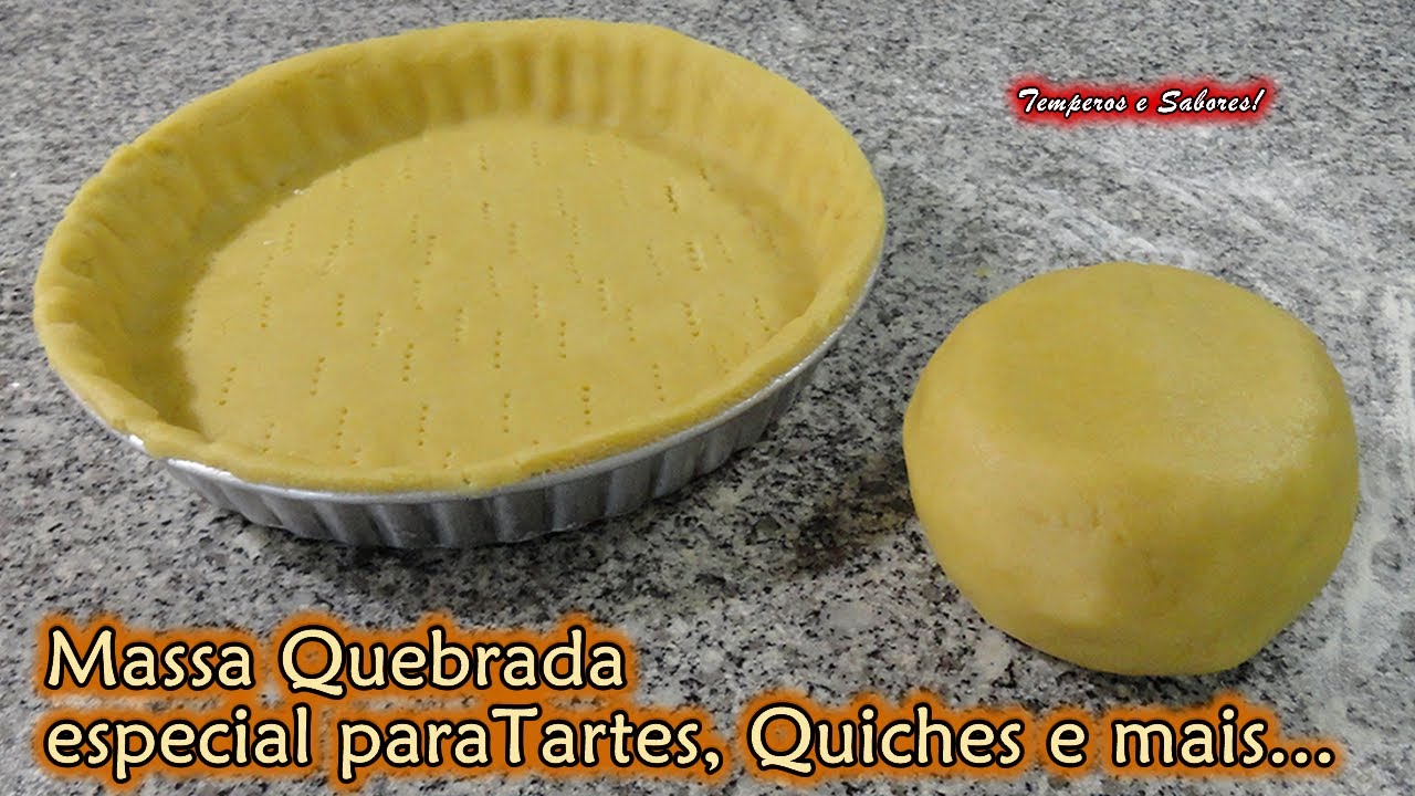 MASSA QUEBRADA especial para Tartes, Quiches e mais