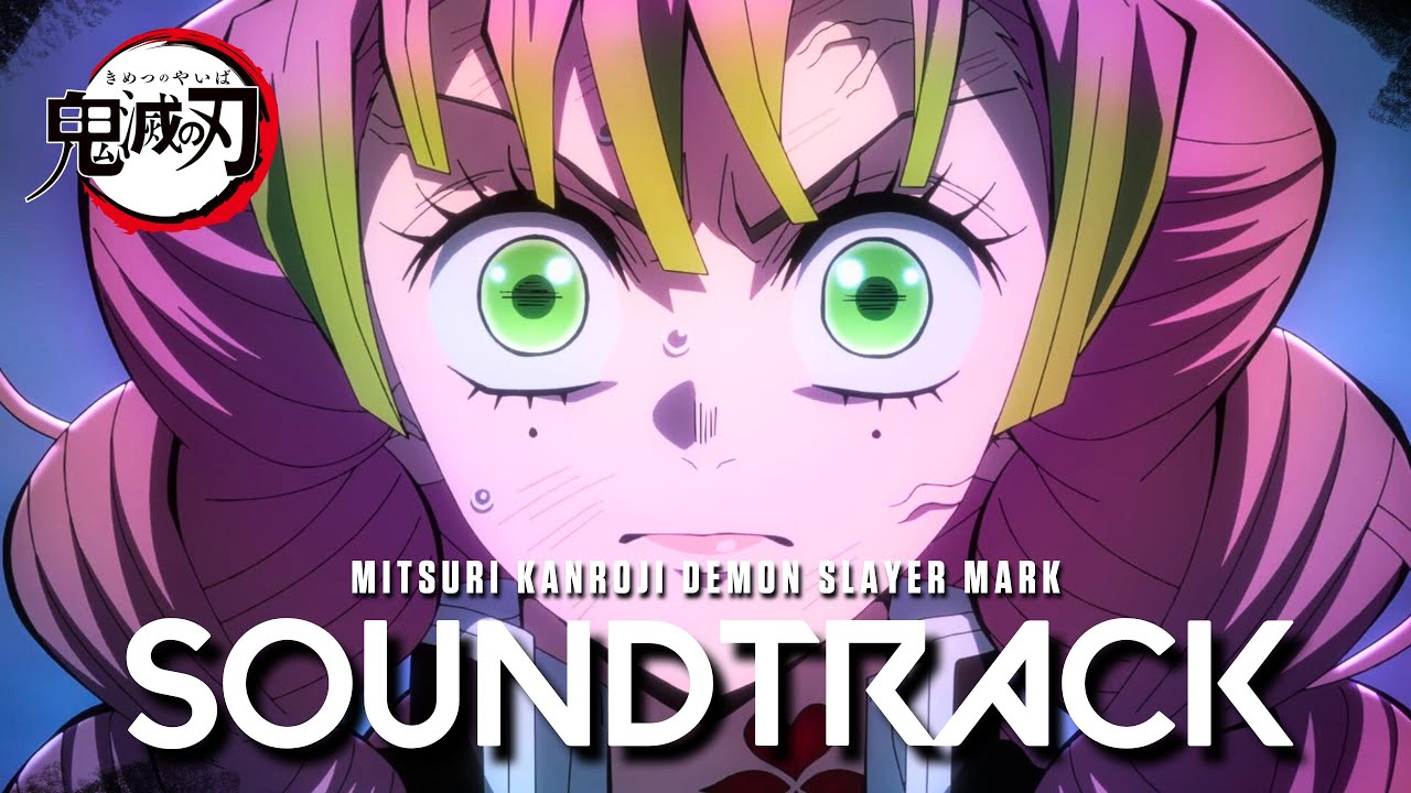 Mitsuri Demon Slayer Mark Theme 『 Light Of Hope 』- Demon Slayer Season 3 Episode 10