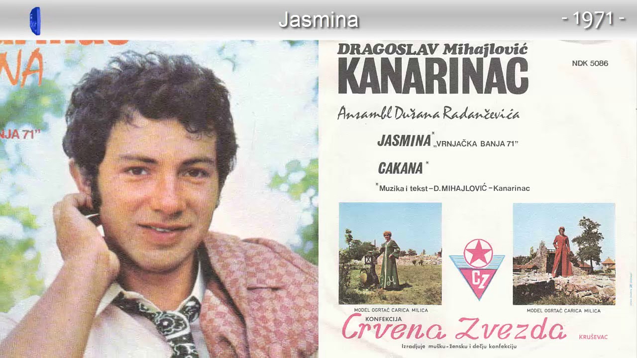 Dragoslav Mihajlovic Kanarinac - Jasmina - (Audio 1971)