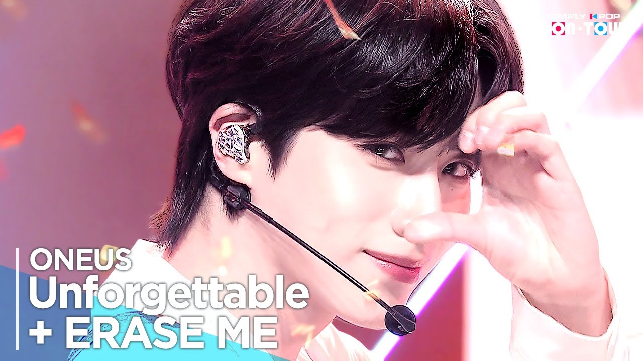 [Simply K-Pop CON-TOUR] ONEUS(원어스) - 'Unforgettable(잇다 있다 잊었다) + ERASE ME' _Simply's Spotlight _569